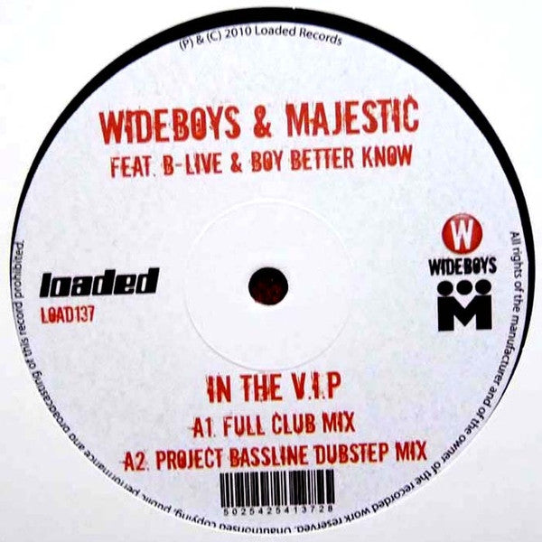 The Wideboys & Majestic MC Feat. MC B-Live & Boy Better Know : In The VIP (12")