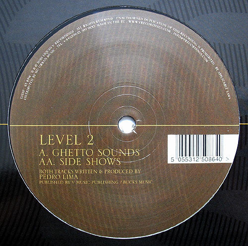 Level 2 (2) : Ghetto Sounds / Sideshows (12")