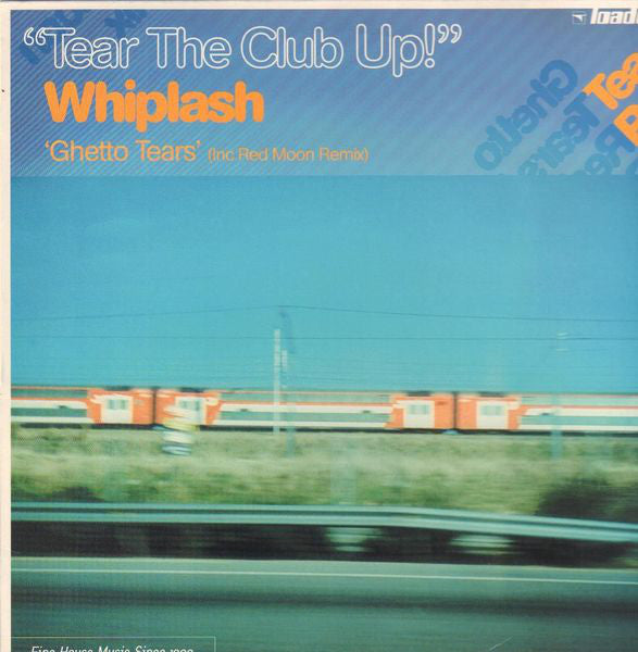 Whiplash (6) : Ghetto Tears (12")