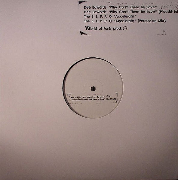 Dee Edwards / Shawn Lee's Ping Pong Orchestra : Why Can't There Be Love / Accelerate (12")