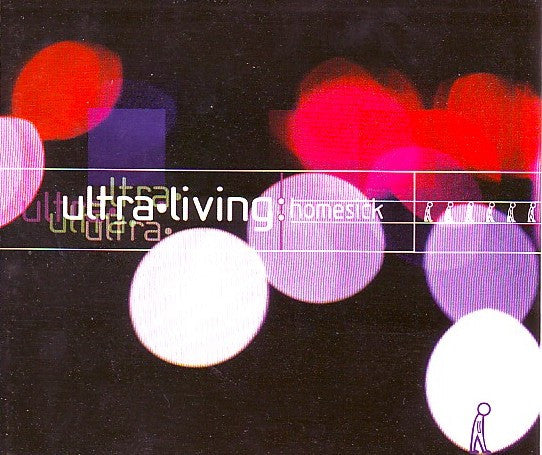 Ultra Living : Homesick (12")