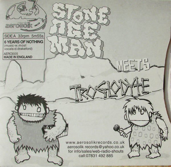 Troglodyte (3) : Stone Age Man Meets Troglodyte (7")