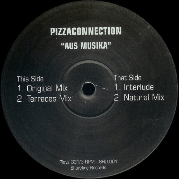 Pizza Connection : Aus Musika (12")