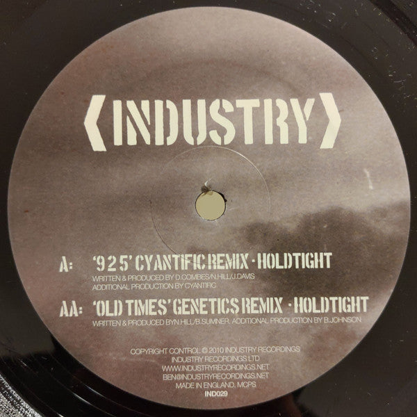 Hold Tight : 925 (Cyantific Remix) / Old Times (Genetics Remix) (12")