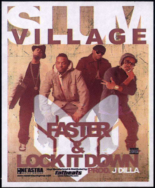 Slum Village : Faster / Lock It Down (12")