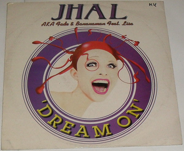 JHAL : Dream On / Reach Out (12")