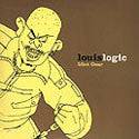 Louis Logic : Idiot Gear / What You Think, What I Know (12")