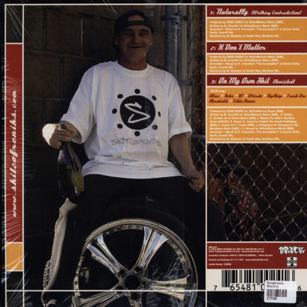 Skitzofreniks : Naturally (Walking Contradiction) / On My Own Shit (Revisited) / It Don't Matter (12", Single)