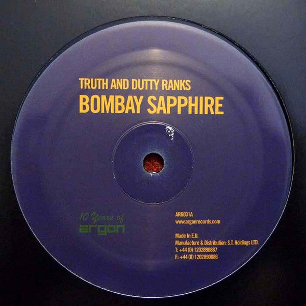 Truth (18) And Dutty Ranks : Bombay Sapphire / Worlds Apart (12")