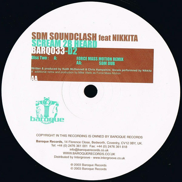 SDM Soundclash Feat Nikkita* : Scream 2B Heard (12", Dis)