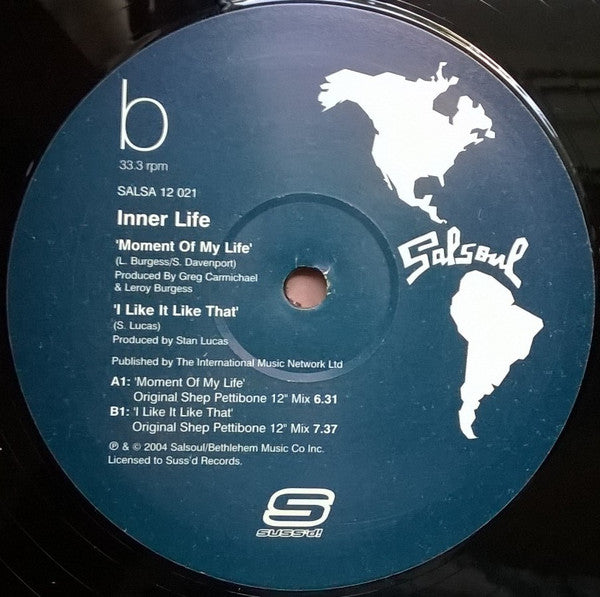 Inner Life : Moment Of My Life / I Like It Like That (12", RM)