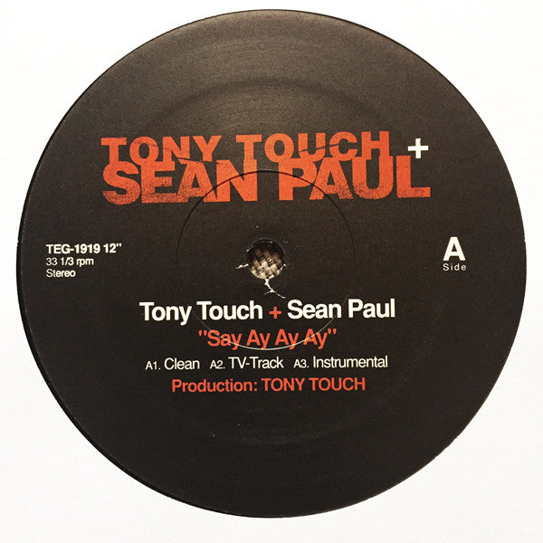 Tony Touch : Say Ay Ay Ay / Como Suena (12")