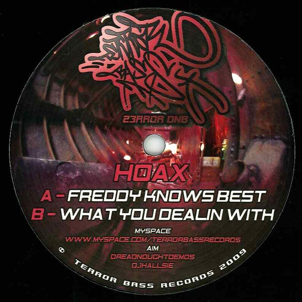 Hoax (6) : Freddy Knows Best / What You Dealing With (12")