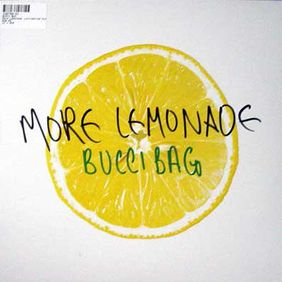 Bucci Bag : More Lemonade (12")