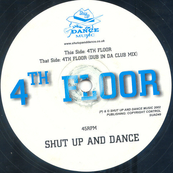 Shut Up & Dance : 4th Floor (12")