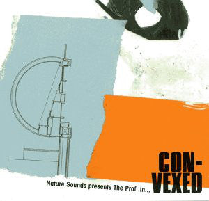 The Prof. : The Prof. In... Con-Vexed (2xLP, Album)