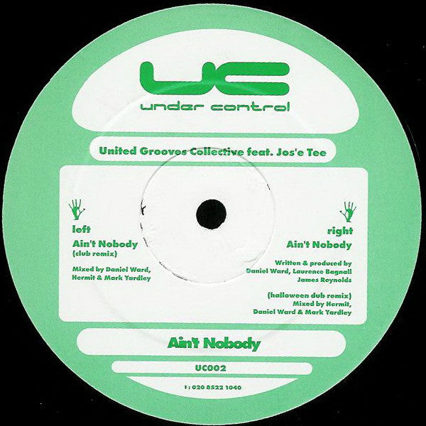 United Grooves Collective Feat. Jos'e Tee : Ain't Nobody (12")