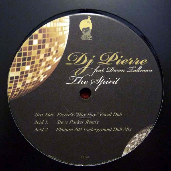 DJ Pierre Feat. Dawn Tallman : The Spirit (12")