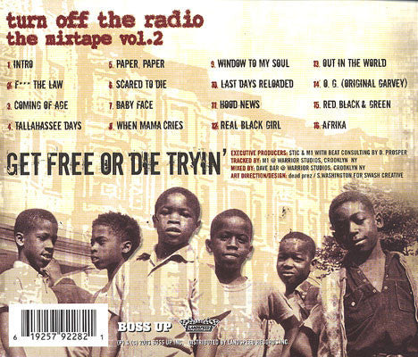 Dead Prez : Turn Off The Radio: The Mixtape Vol. 2-Get Free Or Die Tryin' (CD, Mixed)
