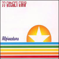 Alpinestars : 77 Sunset Strip (12", Single)