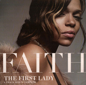 Faith Evans : The First Lady (6 Track Album Sampler) (12", Smplr)