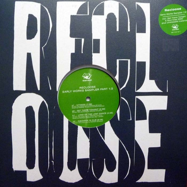 Recloose : Early Works Sampler 1/2 (12", Comp)