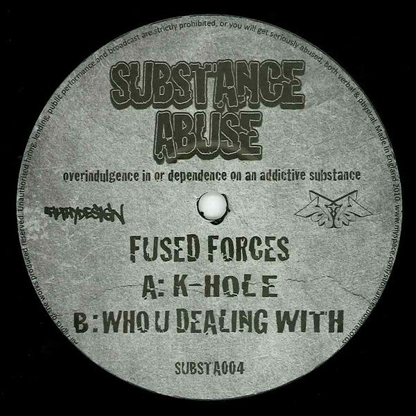 Fused Forces : K-Hole / Who U Dealing With (12")