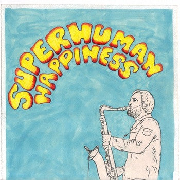 Superhuman Happiness / CSC Funk Band : Human Happiness / A Troll's Soirée (7")