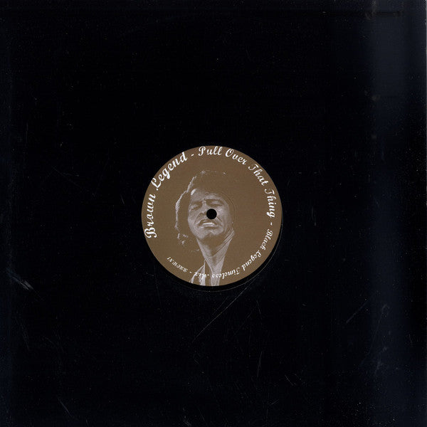 James Brown : Pull Over That Thing (Black Legend Timeless Mix) (12", Unofficial)