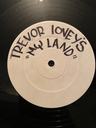 Trevor Loveys : My Land (12", W/Lbl)