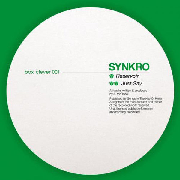 Synkro (2) : Reservoir / Just Say (10")