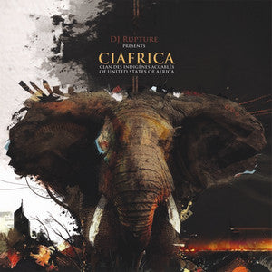 DJ /rupture Presents CIAfrica : Clan Des Indigenes Accables Of United States Of Africa (CD)