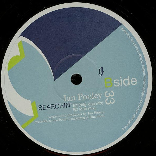 Ian Pooley : Searchin' (12")