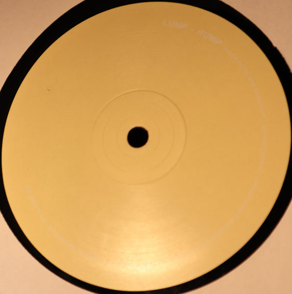 Lump (2) : Drop Dead Gorgeous (12")