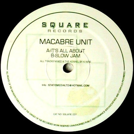 Macabre Unit : It's All About / Slow Jam (12")