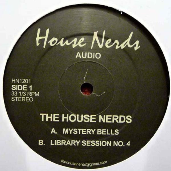 The House Nerds : Mystery Bells / Library Session No. 4 (12")