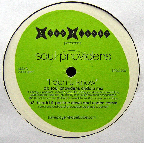 Soul Providers : I Don't Know (12")
