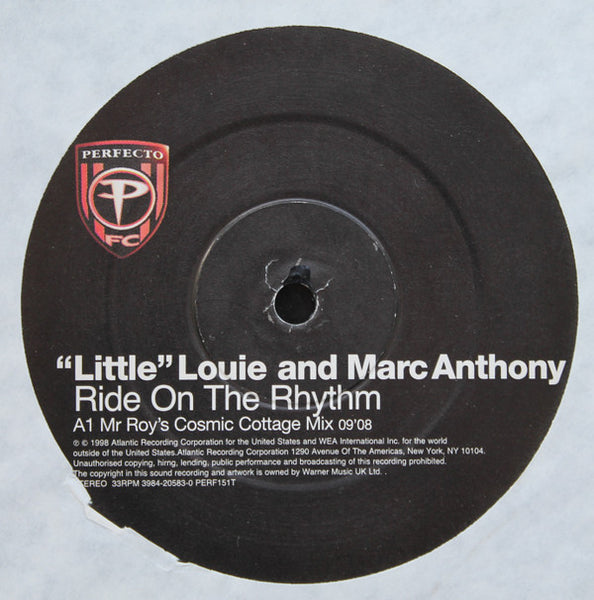 "Little" Louie* And Marc Anthony : Ride On The Rhythm (12")