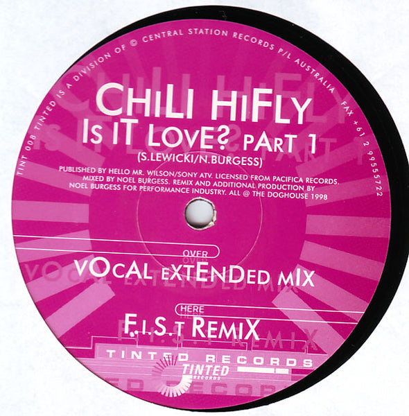 Chili Hi Fly : Is It Love? (Part 1) (12")