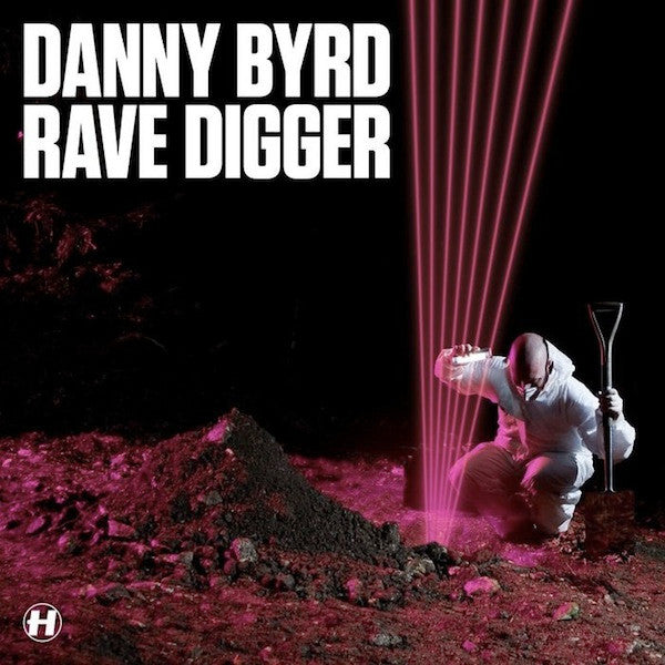 Danny Byrd : Rave Digger (2x12")