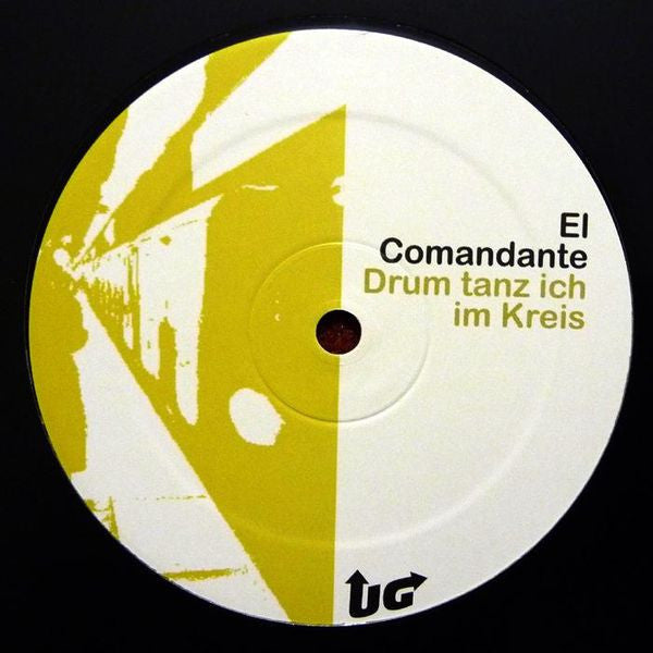 El Comandante : Drum Tanz Ich Im Kreis (12")