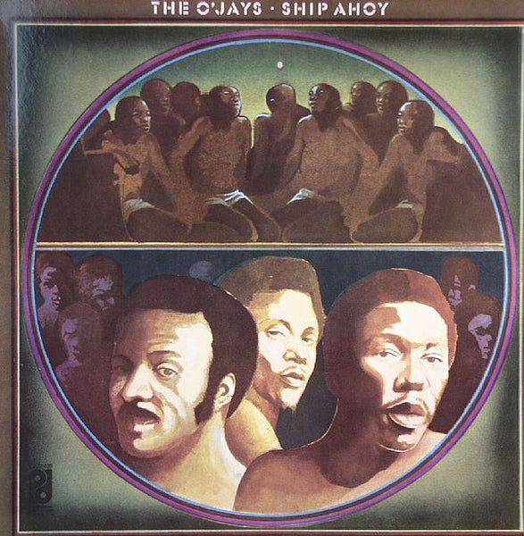 The O'Jays : Ship Ahoy (LP, Album, RE, Gat)