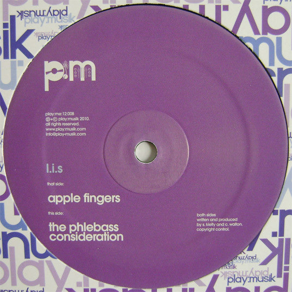 L.I.S. : Apple Fingers / The Phlebass Consideration (12")