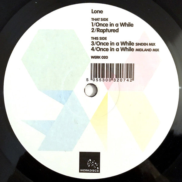 Lone (2) : Once In A While / Raptured (12")