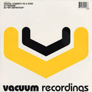 Digital Cowboy vs. A-Star : Insane / My Definition (12")