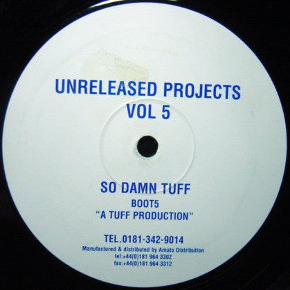 Tuff Productions : Unreleased Projects Vol 5 - So Damn Tuff (12")