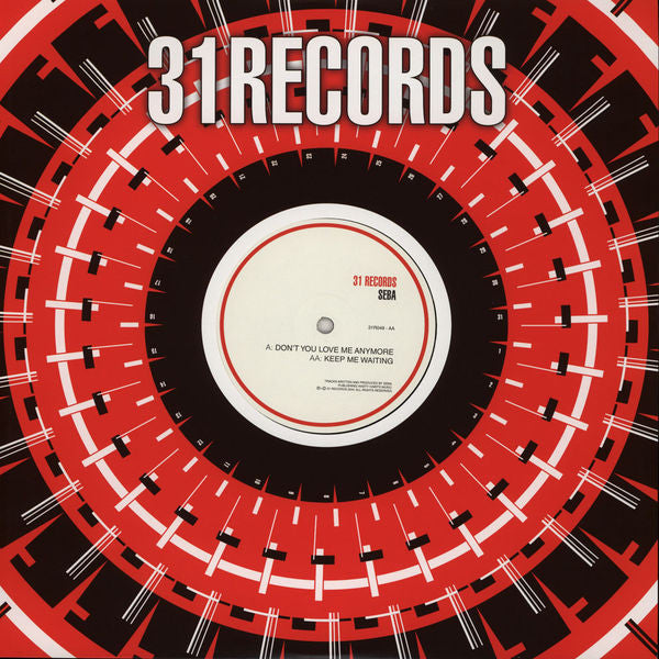 Seba : Don't You Love Me Anymore / Keep Me Waiting (12")