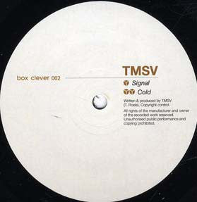 TMSV : Signal / Cold (10")