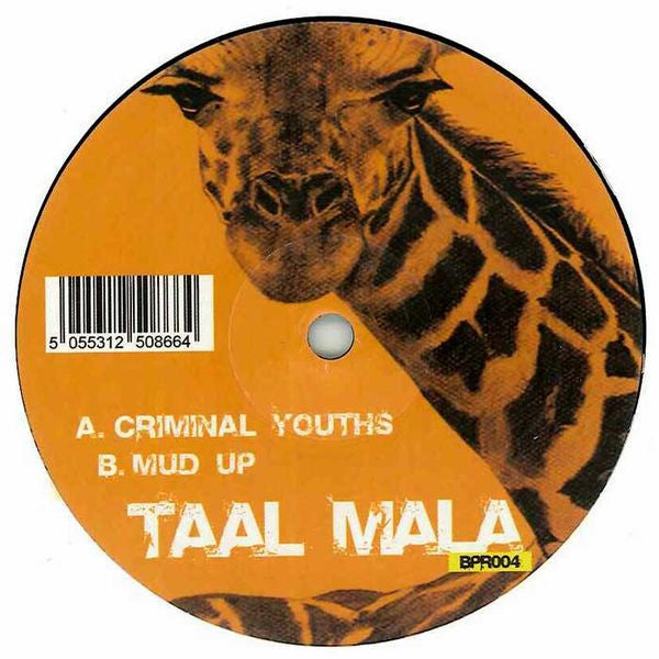 Taal Mala : Criminal Youths (12")