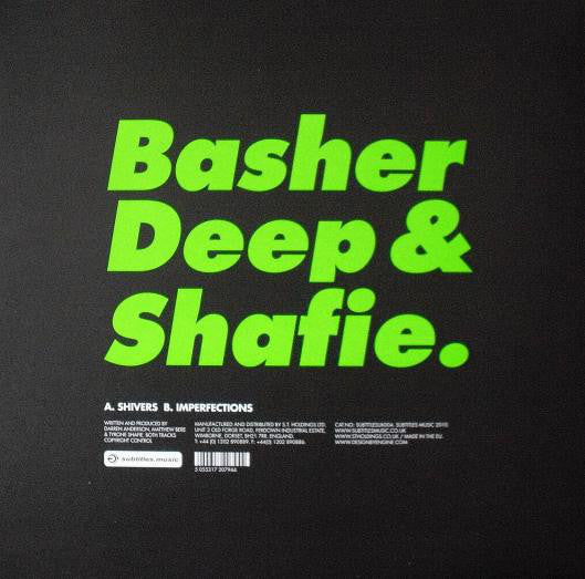 Basher, Deep & Shafie : Shivers / Imperfections (12")